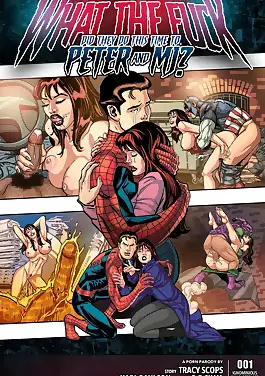 How The Fuck - Peter And MJ? - Spider-Man by Tracy Scops (Chapter 01)