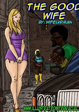 The Good Wife by IllustratedInterracial (Chapter 01)