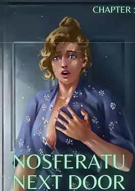 Nosferatu Next Door by MrPengui , RawlyRawls (Chapter 01)