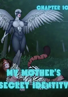 My Mother's Secret Identity by RawlyRawls (Chapter 010)