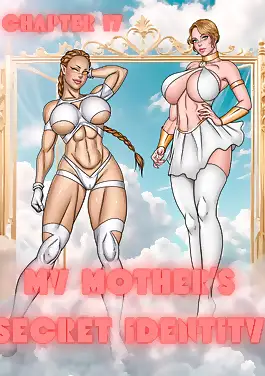 My Mother's Secret Identity by RawlyRawls (Chapter 017)