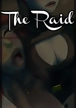 The Raid by SatinMinions (Chapter 01)