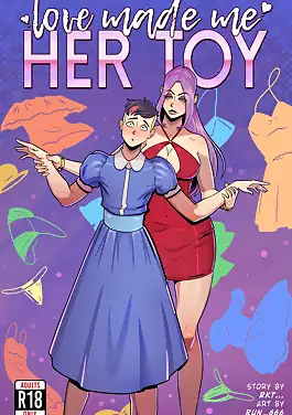 Love Made Me Her Toy by Run 666 (Chapter 01)